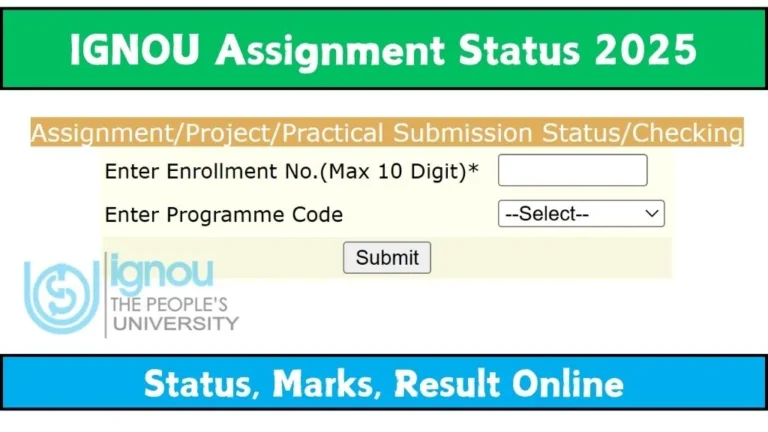IGNOU Assignment Status 2025